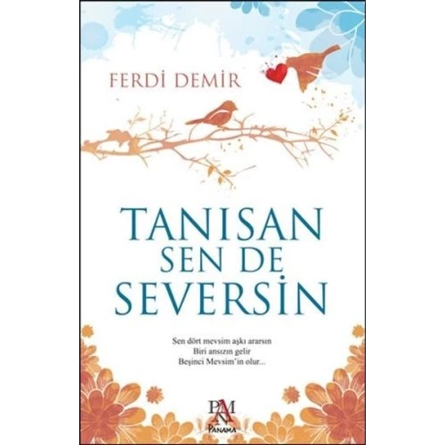 Tanısan Sen De Seversin