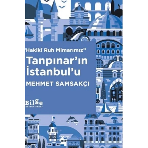 Tanpınar’ın İstanbul’u