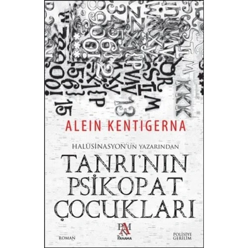 Tanrının Psikopat Çocukları