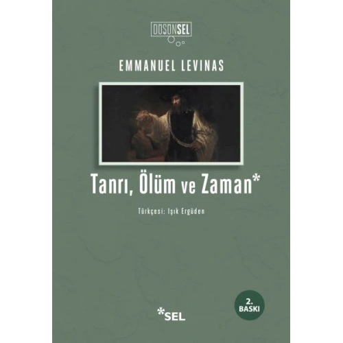 Tanrı, Ölüm ve Zaman