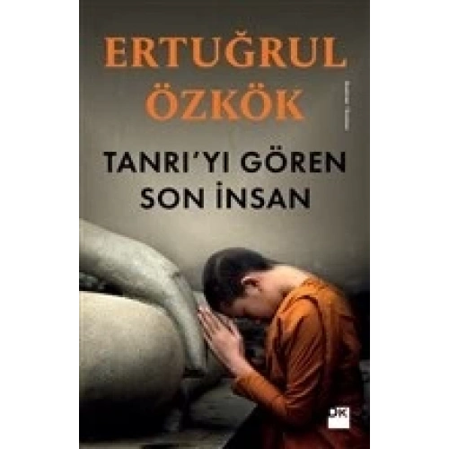 Tanrıyı Gören Son İnsan