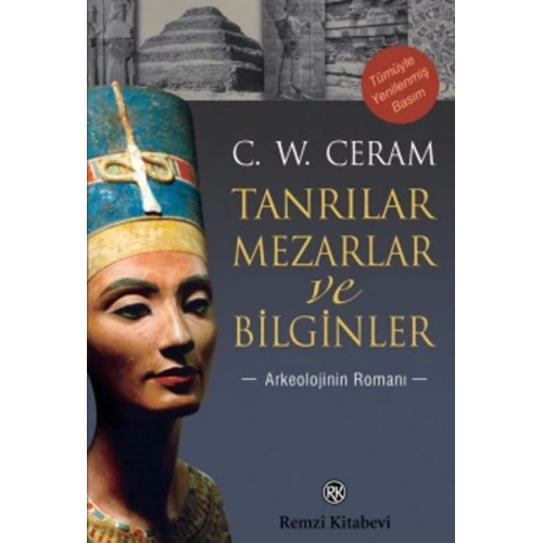 Tanrılar, Mezarlar ve Bilginler