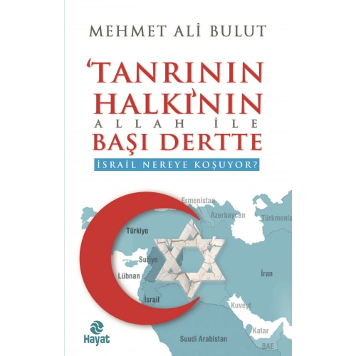 Tanrının Halkının Allah İle Başı Dertte