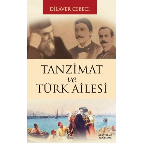 Tanzimat ve Türk Ailesi