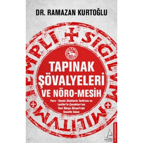 Tapınak Şövalyeleri ve Nöro-Mesih