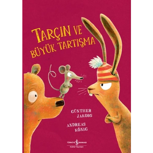 Tarçın ve Büyük Tartışma