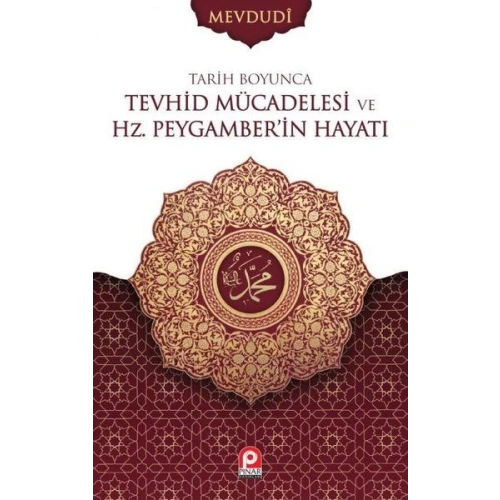 Tarih Boyunca Tevhid Mücadelesi ve Hz.Peygamberin Hayatı Seti - 2 Cilt Takım