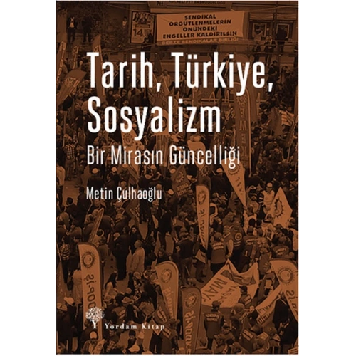 Tarih, Türkiye, Sosyalizm