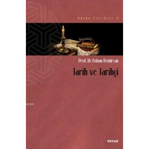 Tarih ve Tarihçi