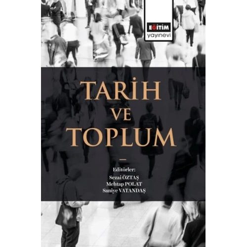 Tarih Ve Toplum