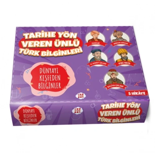 Tarihe Yön Veren Ünlü Türk Bilginleri - Dünyayı Keşfeden Bilginler