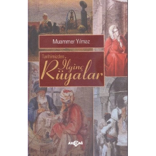 Tarihimizden İlginç Rüyalar
