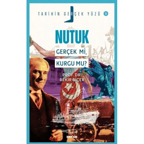 Tarihin Gerçek Yüzü - 2 Nutuk