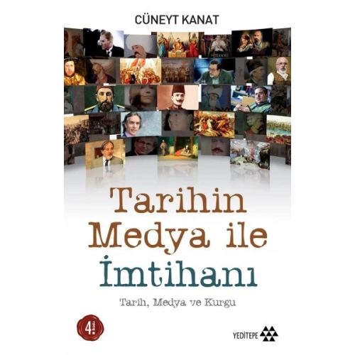 Tarihin Medya ile İmtihanı