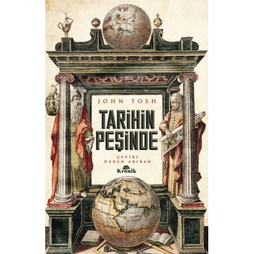 Tarihin Peşinde - Modern Tarih Çalışmasında Hedefler, Yöntemler ve Yeni Doğrultular