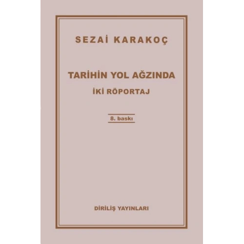 Tarihin Yol Ağzında