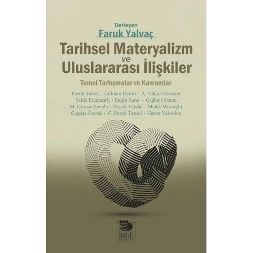 Tarihsel Materyalizm ve Uluslararası İlişkiler