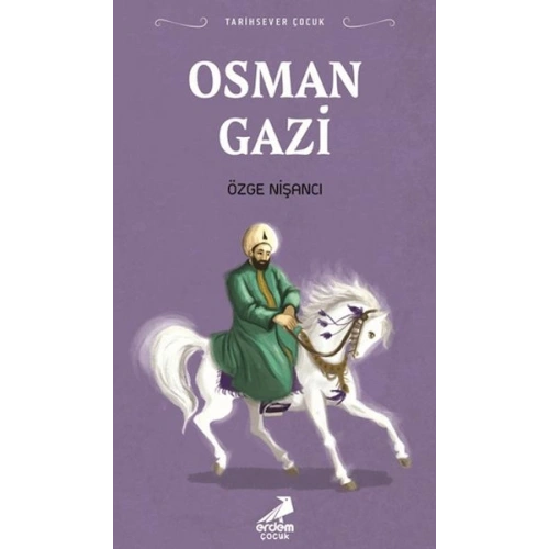 Tarihsever Çocuk Osman Gazi