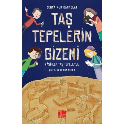 Taş Tepelerin Gizemi - Kâşifler Taş Tepelerde
