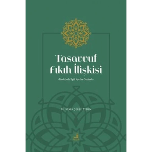 Tasavvuf Fıkıh İlişkisi