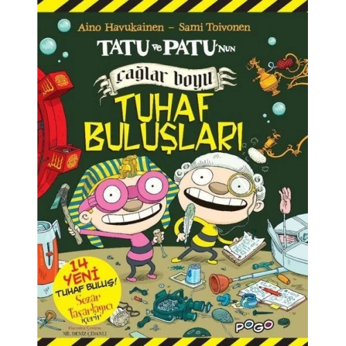 Tatu ve Patunun Çağlar Boyu Tuhaf Buluşları