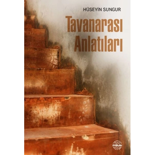 Tavanarası Anlatıları