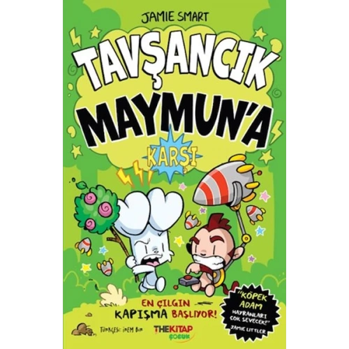 Tavşancık Maymun’a Karşı