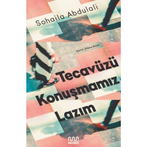 Tecavüzü Konuşmamız Lazım