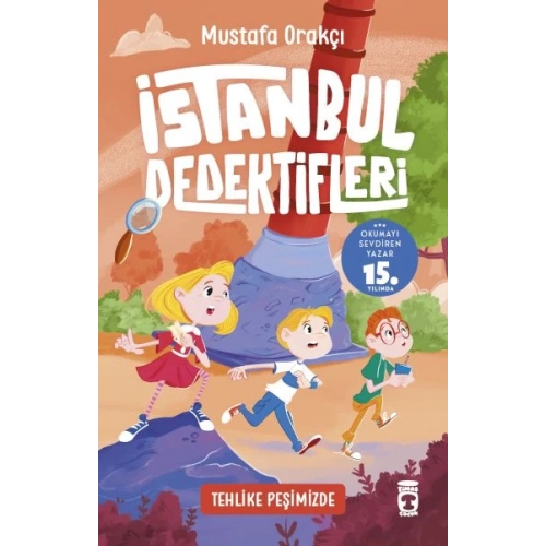 Tehlike Peşimizde - İstanbul Dedektifleri 4