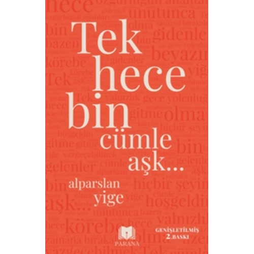 Tek Hece Bin Cümle Aşk…