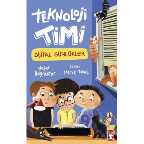 Teknoloji Timi - Dijital Günlükler