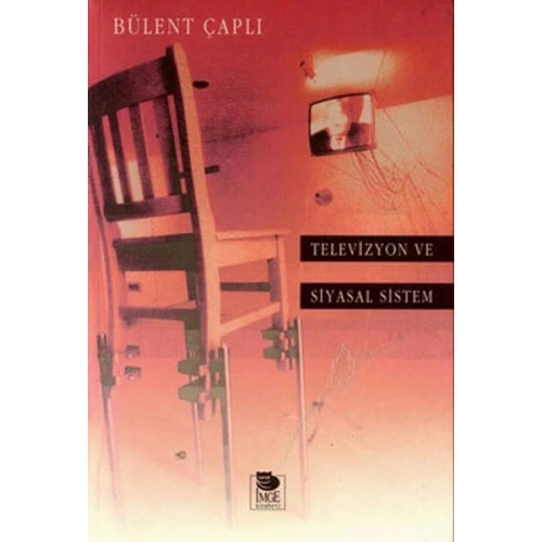 Televizyon ve Siyasal Sistem