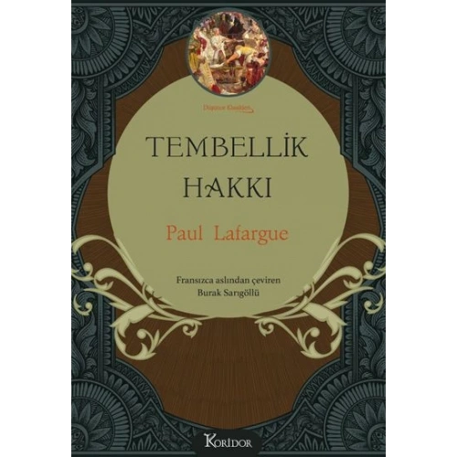 Tembellik Hakkı (Bez Ciltli)