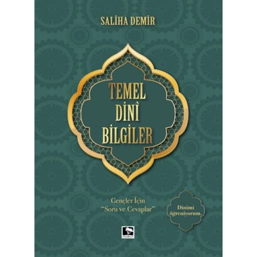Temel Dini Bilgiler - Gençler İçin Soru ve Cevaplar