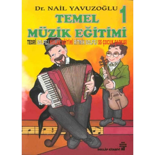 Temel Müzik Eğitimi 1-(2 Kaset Ile)