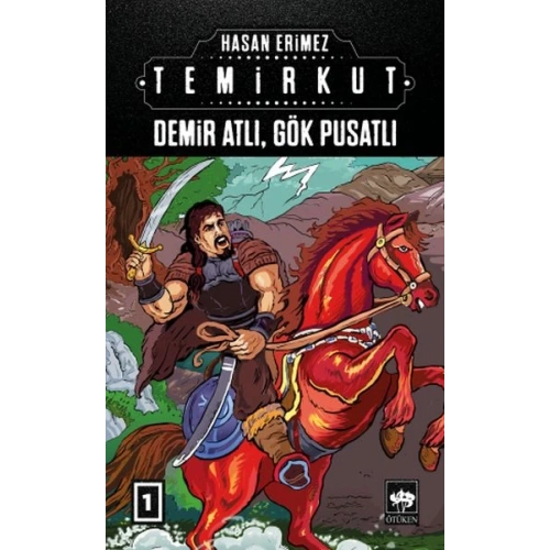 Temirkut 1 - Demir Atlı Gök Pusatlı