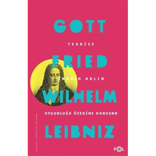 Teodise İmanla Aklın Uygunluğu Üzerine Konuşma