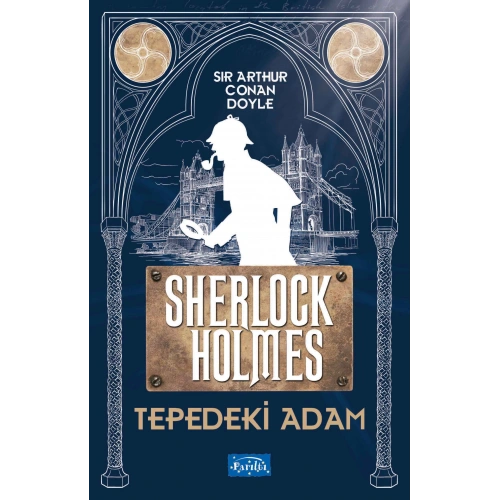 Tepedeki Adam - Sherlock Holmes