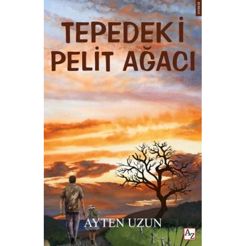 Tepedeki Pelit Ağacı