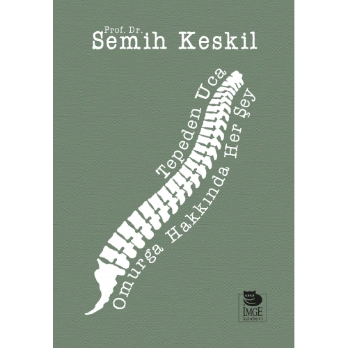 Tepeden Uca: Omurga Hakkında Her Şey