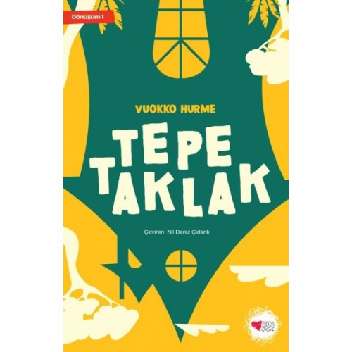 Tepetaklak - Dönüşüm 1