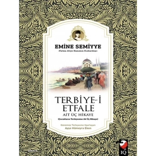 Terbiye-İ Etfale Ait Üç Hikaye