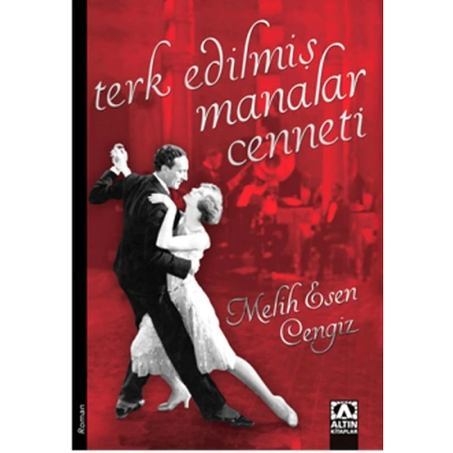 Terk Edilmiş Manalar Cenneti