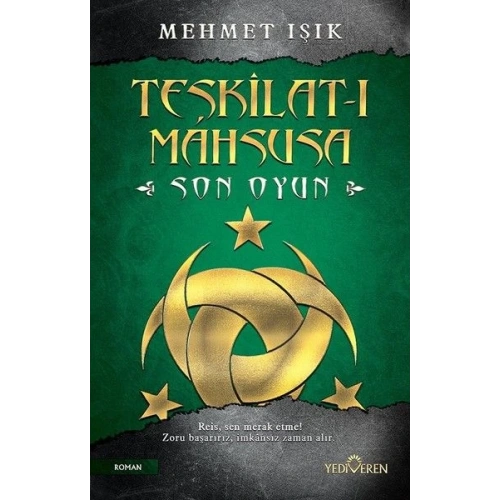 Teşkilat-ı Mahsusa-Son Oyun