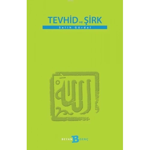 Tevhid ve Şirk