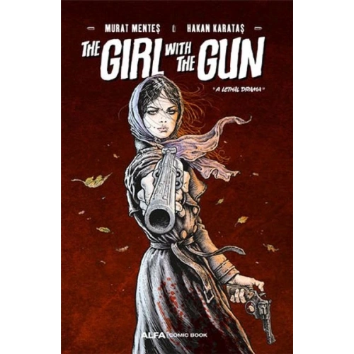 The Girl With The Gun