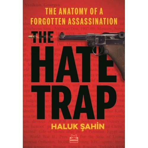 The Hate Trap