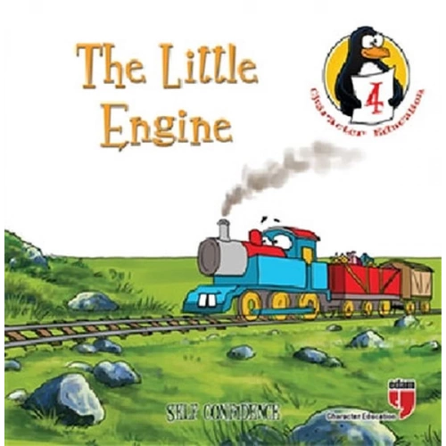 The Little Engine - Self Confidence / Character Education Stories 4