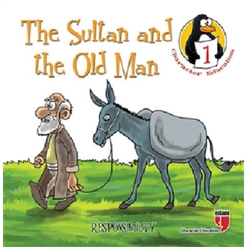 The Sultan and the Old Man - Responsibility / Character Education Stories 1
