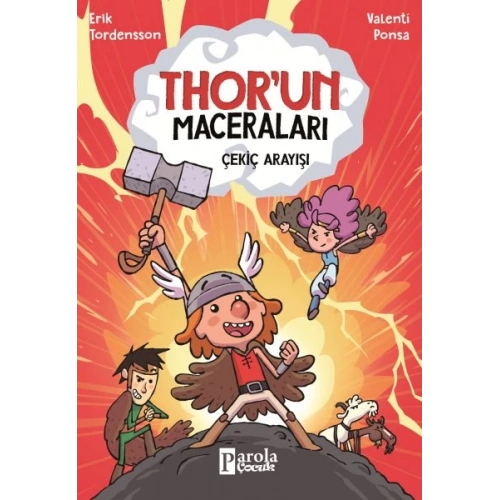 Thorun Maceraları Çekiç Arayışı